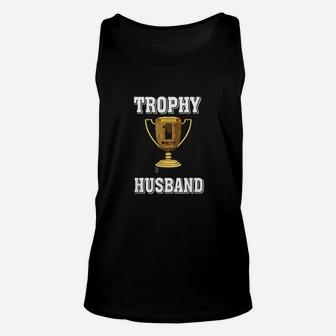 Trophy Husband Unisex Tank Top | Crazezy AU