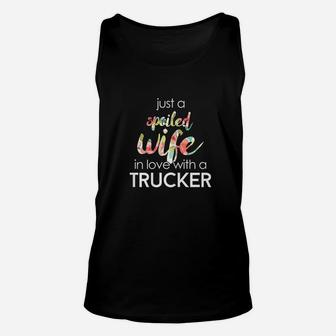 Trucker Wife For Spoiled Trucker Wives Unisex Tank Top | Crazezy UK
