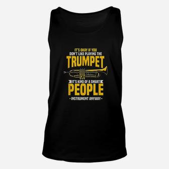 Trumpet Smart People Instrument Marching Band Trumpeter Gift Unisex Tank Top | Crazezy UK