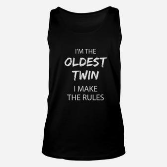 Twin Siblings Oldest Twin Make The Rules Unisex Tank Top - Thegiftio UK