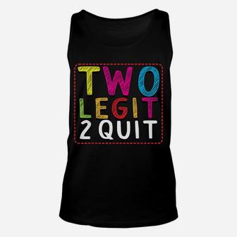 Two Legit To Quit 2Nd Birthday Party Hip Hop Theme Toddlers Unisex Tank Top | Crazezy UK