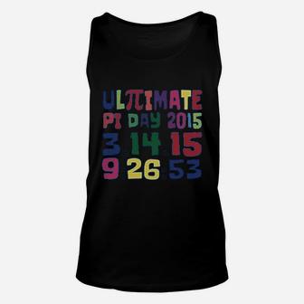 Ultimate Pi Day 3 14 Color Up Happy Pi Day Unisex Tank Top - Seseable