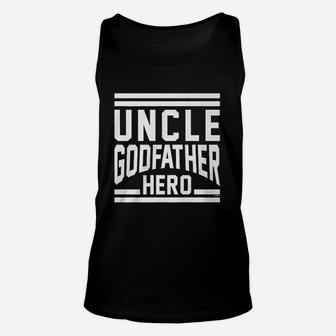 Uncle Godfather Hero Unisex Tank Top | Crazezy