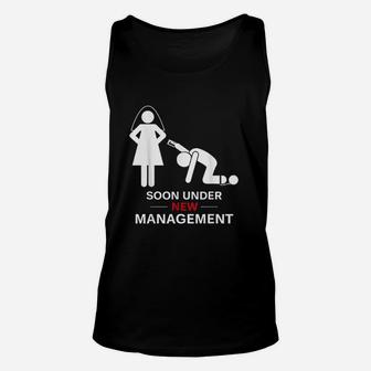 Under New Management Groom Bachelor Party Unisex Tank Top | Crazezy