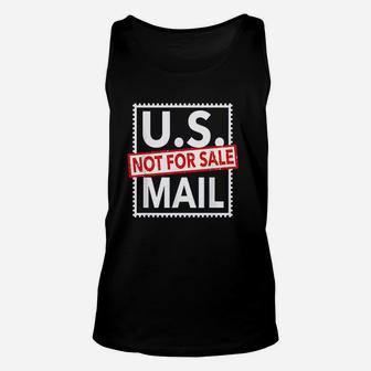 Us Mail Not For Sale Unisex Tank Top | Crazezy