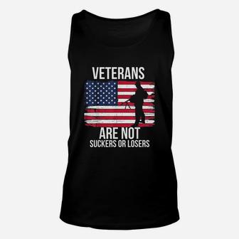 Veterans Are Not Suckers Or Losers Unisex Tank Top | Crazezy AU