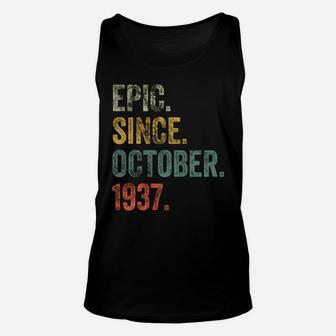 Vintage 1937 84Th Birthday Epic Since October 1937 Sweatshirt Unisex Tank Top | Crazezy