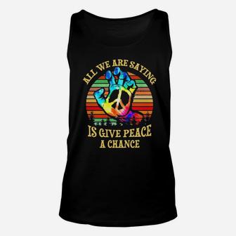 Vintage All We Are Saying Is Give Peace A Chance Unisex Tank Top - Monsterry CA