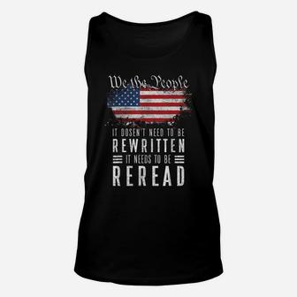 Vintage American Flag It Needs To Be Reread We The People Unisex Tank Top | Crazezy