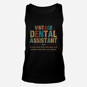 Vintage Dental Assistant Definition Noun Funny Appreciation Unisex Tank Top | Crazezy DE