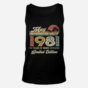Vintage May 1981 40 Year Old 40Th Birthday Unisex Tank Top | Crazezy DE