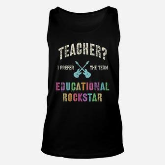 Vintage Teacher I Prefer The Term Educational Rockstar Unisex Tank Top | Crazezy CA