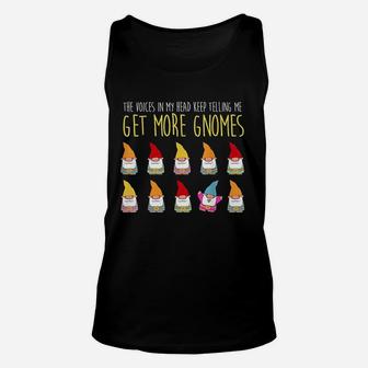 Voices Tell Me More Gnomes Funny Gardening Unisex Tank Top - Thegiftio UK