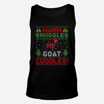 Warm Snuggles And Goat Cuddles Ugly Goat Christmas Sweatshirt Unisex Tank Top | Crazezy