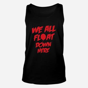 We All Float Down Here Evil Clown Saying With Red Balloon Unisex Tank Top | Crazezy