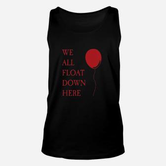 We All Float Down Here Unisex Tank Top - Thegiftio
