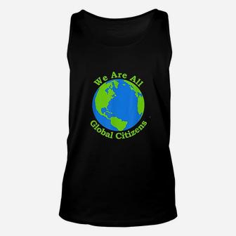 We Are All Global Citizens Unisex Tank Top | Crazezy