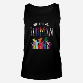 We Are All Human For Pride Transgender Gay Unisex Tank Top | Crazezy DE