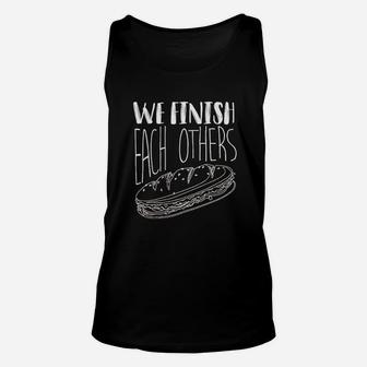 We Finish Each Others Cool Funny Sandwich Lover Gift Unisex Tank Top | Crazezy UK