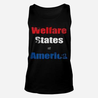 Welfare States Of America Political Unisex Tank Top - Monsterry