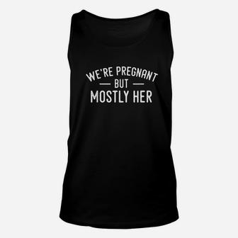 We're But Mostly Her Dad Unisex Tank Top | Crazezy
