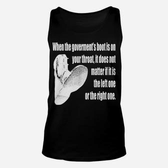 When The Government's Boot Is On Your Throat Unisex Tank Top - Monsterry CA