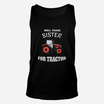 Will Trade Sister For Tractor Large Wheel Lover Unisex Tank Top | Crazezy AU