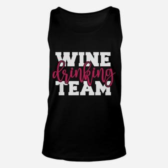 Wine Drinking Team Sweatshirt Unisex Tank Top | Crazezy CA