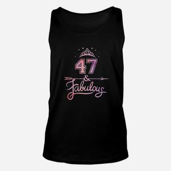 Women 47 Years Old And Fabulous Happy 47Th Birthday Unisex Tank Top | Crazezy CA