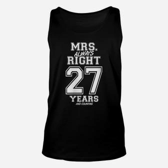 Womens 27 Years Being Mrs Always Right Funny Couples Anniversary Unisex Tank Top | Crazezy UK
