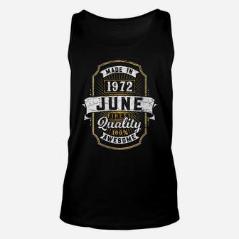 Womens 49Th June Birthday 49 Years Old Vintage Made Born 1972 Unisex Tank Top | Crazezy