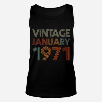 Womens 50 Years Old Retro Birthday Gift Vintage January 1971 Unisex Tank Top | Crazezy