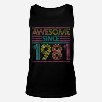 Womens Awesome Since 1981 40Th Birthday Gifts 40 Years Old Unisex Tank Top | Crazezy