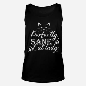 Womens Cat Lovers Perfectly Sane Cat Lady Funny Crazy Women Unisex Tank Top | Crazezy CA