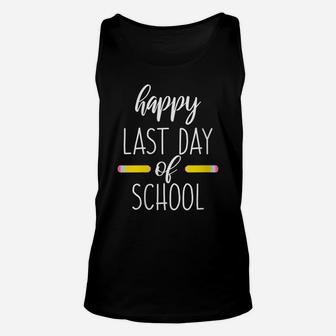 Womens End Of School Year Cute Funny Gift Happy Last Day Of School Unisex Tank Top | Crazezy