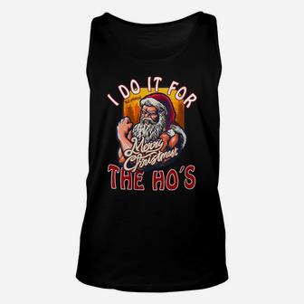 Womens Funny Christmas Dog Santa Hat I Do It For The Hos Gifts Idea Unisex Tank Top | Crazezy