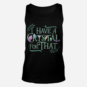 Womens Funny Crystals Witchy Quote Gift Chakras Energy Healing Unisex Tank Top | Crazezy UK