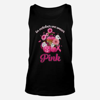 Womens In October We Wear Pink Ghosts And Pumpkin Flower Ribbon Unisex Tank Top | Crazezy