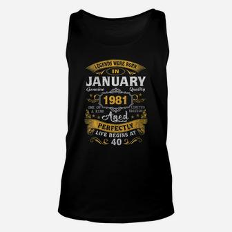 Womens Legends Born In January 1981 40Th Birthday Gift 40 Yrs Old Unisex Tank Top | Crazezy CA