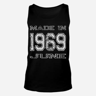 Womens Made In 1969 June Vintage 50Th Birthday Gift Born In 69 Unisex Tank Top | Crazezy