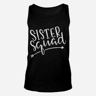 Womens Matching Sister Bff Gift For Best Friend Sister Squad Unisex Tank Top | Crazezy