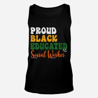Womens Proud Black Educated Social Worker Black Afro Job Pride Unisex Tank Top | Crazezy CA