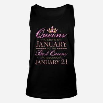 Womens Queens Are Born In Jan Best Queens Are Born On January 21 Unisex Tank Top | Crazezy