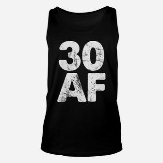 Womens Vintage 30 Af Made In 1990 Classic 30Th Birthday Old Af A2 Unisex Tank Top | Crazezy