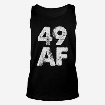 Womens Vintage 49 Af Made In 1972 Funny 49Th Birthday Unisex Tank Top | Crazezy CA