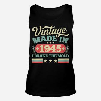 Womens Vintage Made In 1945 Birthday Gift Retro Unisex Tank Top | Crazezy