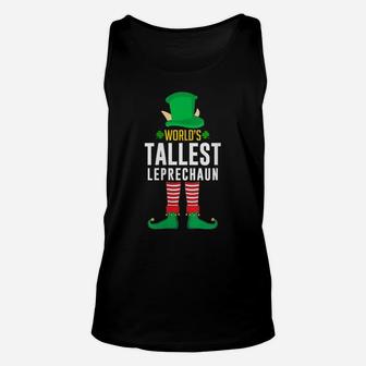 Womens World's Tallest Leprechaun Funny Irish St Patrick Day Unisex Tank Top | Crazezy
