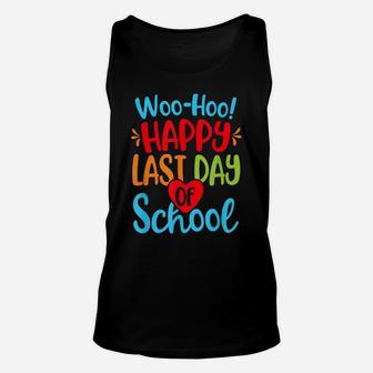 Woo Hoo Happy Last Day Of School Shirt Teacher Student Unisex Tank Top | Crazezy