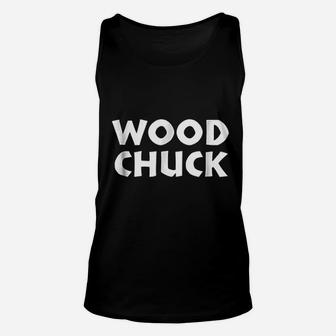 Woodchuck Unisex Tank Top - Thegiftio
