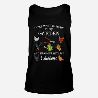 Work In My Garden Hangout With My Chickens Funny Gardening Unisex Tank Top | Crazezy